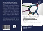 Yang Jun, Elias Ellia Tsokalida, Elias Ellias Tsokalida - Apertura del comercio por destino, crecimiento económico y desarrollo humano