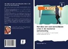 Kemal Yildirim - Het idee van een wereldwijde crisis in de moderne samenleving