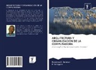 Kalamba Datukun, Kalamba A Datukun, Kalamba A. Datukun, P Sellappan, P. Sellappan - ARQUITECTURA Y ORGANIZACIÓN DE LA COMPUTADORA