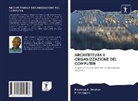 Kalamba Datukun, Kalamba A Datukun, Kalamba A. Datukun, P Sellappan, P. Sellappan - ARCHITETTURA E ORGANIZZAZIONE DEL COMPUTER