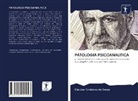 Cleuber Cristiano de Sousa - PATOLOGIA PSICOANALITICA