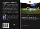 Kartheek Balapala - Neurophysiologie de l'expérience hors du corps