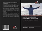 Cleudes Maria Tavares Rosa - DIRITTO OMOFOBICO E GRAVIDANZA SOSTITUTIVA
