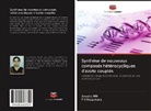 P V Krupakara, P. V. Krupakara, Anush MM, Anusha Mm - Synthèse de nouveaux composés hétérocycliques d'azote couplés