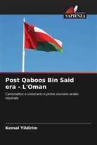 Kemal Yildirim - Post Qaboos Bin Said era - L'Oman
