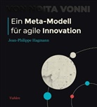 Jean-Philippe Hagmann - Ein Meta-Modell für agile Innovation