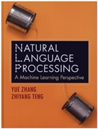 Zhiyang Teng, Yue Zhang, Yue Teng Zhang, Zhang Yue - Natural Language Processing