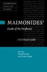 Daniel (Purdue University Frank, Daniel Frank, Frank Daniel, Aaron Segal - Maimonides'' Guide of the Perplexed