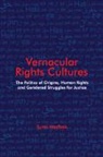 Sumi Madhok, Sumi (London School of Economics and Polit Madhok, Madhok Sumi - Vernacular Rights Cultures