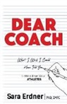 PhD Erdner, Sara Erdner - Dear Coach