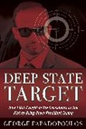 George Papadopoulos - Deep State Target