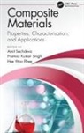 Amit (Lovely Professional University Sachdeva, Hee Woo Rhee, Amit Sachdeva, Pramod Kumar Singh - Composite Materials