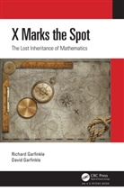 David Garfinkle, Richard Garfinkle, Richard (Oakland University Garfinkle, Garfinkle David, Garfinkle Richard - X Marks the Spot