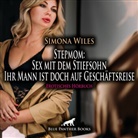 Simona Wiles, Veruschka Blum, blue panther books - Stepmom: Sex mit dem Stiefsohn - Ihr Mann ist doch auf Geschäftsreise | Erotik Audio Story | Erotisches Hörbuch Audio-CD, 1 Audio-CD (Hörbuch)