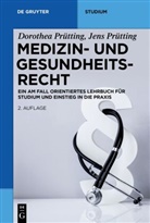 Dorothe Prütting, Dorothea Prütting, Dorothea (Dr. Prütting, Dorothea (Dr.) Prütting, Jens Prütting, Jens (Dr.) Prütting - Medizin- und Gesundheitsrecht