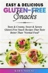 Kira Novac - Easy & Delicious Gluten-Free Snacks