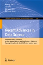 Fei Han, Henry Han, Han Fei, Wenbin Liu, Wenbin Liu et al, Ti Wei... - Recent Advances in Data Science