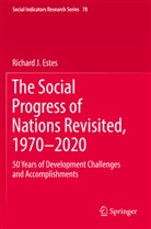 Richard J Estes, Richard J. Estes - The Social Progress of Nations Revisited, 1970-2020