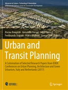 Hocine Bougdah, Nancy Clark, Marco Migliore, Adolf Sotoca, Adolf Sotoca et al, Ferdinando Trapani... - Urban and Transit Planning