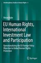 Vivian Kube - EU Human Rights, International Investment Law and Participation