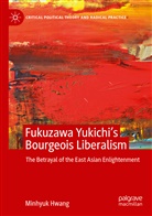 Minhyuk Hwang - Fukuzawa Yukichi's Bourgeois Liberalism