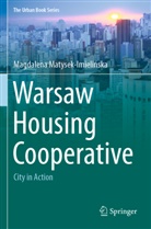 Magdalena Matysek-Imieli¿ska, Magdalena Matysek-Imielinska - Warsaw Housing Cooperative