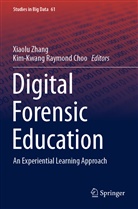 Kim-Kwang Raymond Choo, Raymond Choo, Raymond Choo, Xiaol Zhang, Xiaolu Zhang - Digital Forensic Education