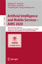 Yongsheng Bai, Wan De, Wang De, Ling Tian, Ruifeng Xu, Liang-Jie Zhang... - Artificial Intelligence and Mobile Services - AIMS 2020