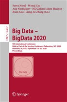 Md Zakirul Alam Bhuiyan, Wenq Cao, Wenqi Cao, Xuan Guo, Aziz Nasridinov, Aziz Nasridinov et al... - Big Data - BigData 2020