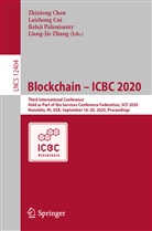Zhixiong Chen, Laizhon Cui, Laizhong Cui, Balaji Palanisamy, Balaji Palanisamy et al, Liang-Jie Zhang - Blockchain - ICBC 2020