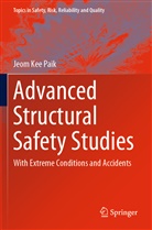Jeom Kee Paik - Advanced Structural Safety Studies