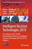 Lakhmi C Jain, Ireneusz Czarnowski, Robert J Howlett, Robert J. Howlett, Rober J Howlett, Robert J Howlett... - Intelligent Decision Technologies 2019