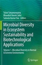 Subrata kumar Das, Bhavdish Narain Johri, Subrata Kumar Das, Bhavdis Narain Johri, Bhavdish Narain Johri, Tulasi Satyanarayana - Microbial Diversity in Ecosystem Sustainability and Biotechnological Applications