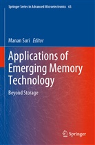 Mana Suri, Manan Suri - Applications of Emerging Memory Technology