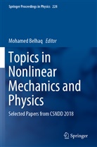 Mohame Belhaq, Mohamed Belhaq - Topics in Nonlinear Mechanics and Physics