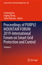 Saifur Rahman, Yusheng Xue, Yupin Zheng, Yuping Zheng - Proceedings of PURPLE MOUNTAIN FORUM 2019-International Forum on Smart Grid Protection and Control