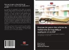 Rez Khany, Reza Khany, Mahmood Maniati, Khali Tazik, Khalil Tazik - Analyse de genre des articles de recherche en linguistique appliquée et en ESP