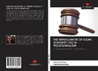 Tamiri Artico, Tamiris Artico, Carla Fernandes - THE IMPEACHMENT OF DILMA ROUSSEFF (EN) IN TELEJOURNALISM