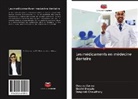 Siddh Bhosale, Siddhi Bhosale, Swapnali Chaudhary, Gaura Verma, Gaurav Verma - Les m&eacute;dicaments en m&eacute;decine dentaire