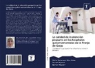 Wafa Mahmou Abu Jaber, Wafa Mahmoud Abu Jaber, S Abuzerr, Samer Abuzerr, Youse Aljeesh, Yousef Aljeesh - La calidad de la atención posparto en los hospitales gubernamentales de la Franja de Gaza
