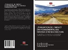 Gutierrez, Tomas Gutierrez, Jorg Ramoneda, Jorge Ramoneda, Jorg Ramoneda Cardozo, Jorge Ramoneda Cardozo - L'ÉVALUATION DE L'IMPACT ENVIRONNEMENTAL DES TRAVAUX D'INFRASTRUCTURE