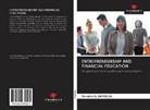 Timothé O Okpeicha, Timothé O. Okpeicha - ENTREPRENEURSHIP AND FINANCIAL EDUCATION