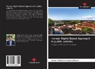Johan Sebastian Lozano Parra - Human Rights Based Approach in public policies