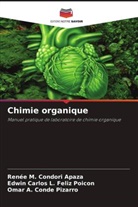 Omar A. Conde Pizarro, Renée Condori Apaza, Renée M Condori Apaza, Renée M. Condori Apaza, Edwin Carlos Feliz Poicon, Edwin Carlos L. Feliz Poicon - Chimie organique