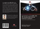 Maji Amini Khorasgani, Majid Amini Khorasgani, Sahar Naderi Vahed - Le monde du microARN-202-3P, du gène ADA et de la sclérose en plaques