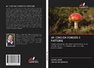 GOPA DIXIT, Gopal Dixit, Shilpa Vakshasya - 4F: CIBO DA FORESTE E FATTORIE