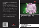 BATOUCH, Djamila-Djahid Batouche, Djamila-Djahida Batouche, Djilali BATOUCHE, Chafik MANOUNI, Chafika MANOUNI - Gluten Intolerance: From Childhood to Adulthood