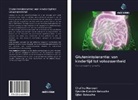 BATOUCH, Djamila-Djahid Batouche, Djamila-Djahida Batouche, Djilali BATOUCHE, Chafik MANOUNI, Chafika MANOUNI - Glutenintolerantie: van kindertijd tot volwassenheid