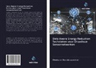 Diwakaran Soundarapandian - Data Aware Energy Reduction Technieken voor Draadloze Sensornetwerken