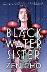 Zen Cho - Black Water Sister